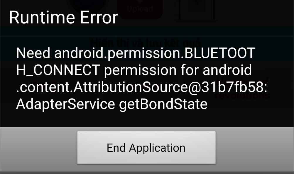 Need android.permission.BLUETOOTH_CONNECT permission for android.content.AttributionSource@476f7adc: AdapterService getBondedDevices